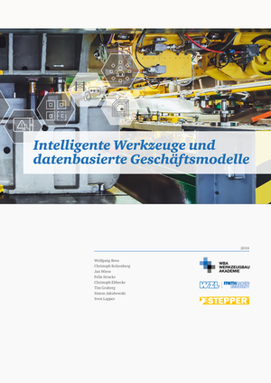 Intelligente Werkzeuge und datenbasierte Geschäftsmodelle